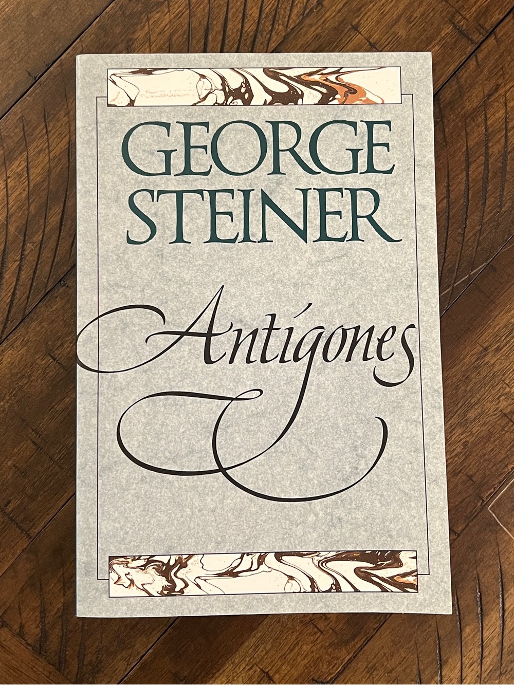 Antigones Book - George Steiner